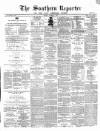 Southern Reporter and Cork Commercial Courier Monday 23 August 1869 Page 1