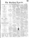 Southern Reporter and Cork Commercial Courier Thursday 07 October 1869 Page 1