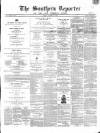 Southern Reporter and Cork Commercial Courier Monday 11 October 1869 Page 1