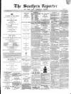 Southern Reporter and Cork Commercial Courier Tuesday 12 October 1869 Page 1