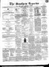 Southern Reporter and Cork Commercial Courier Thursday 02 December 1869 Page 1