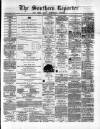 Southern Reporter and Cork Commercial Courier Friday 09 December 1870 Page 1