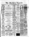 Southern Reporter and Cork Commercial Courier Thursday 15 December 1870 Page 1