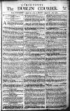 Dublin Courier Friday 13 August 1762 Page 1