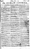 Dublin Courier Monday 21 April 1766 Page 1