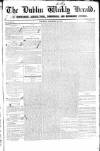 Dublin Weekly Herald Saturday 22 December 1838 Page 1