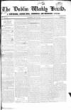Dublin Weekly Herald Saturday 29 June 1839 Page 1