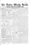 Dublin Weekly Herald Saturday 30 November 1839 Page 1