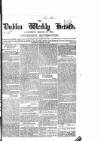 Dublin Weekly Herald Saturday 29 January 1842 Page 1