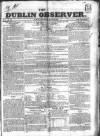 Dublin Observer Saturday 30 June 1832 Page 1