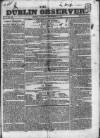 Dublin Observer Saturday 08 September 1832 Page 1