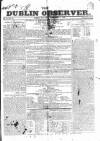 Dublin Observer Saturday 15 September 1832 Page 1