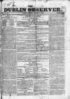 Dublin Observer Saturday 13 October 1832 Page 1