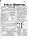 Dublin Observer Saturday 15 February 1834 Page 1