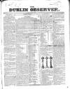 Dublin Observer Saturday 15 March 1834 Page 1