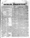 Dublin Observer Saturday 12 July 1834 Page 1