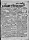 Dublin Observer Saturday 24 January 1835 Page 1