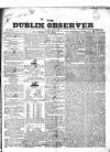 Dublin Observer Saturday 11 July 1835 Page 1