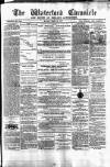 Waterford Chronicle Saturday 19 October 1872 Page 1