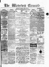 Waterford Chronicle Saturday 20 September 1873 Page 1