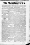Waterford News Friday 12 January 1849 Page 1