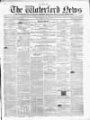 Waterford News Friday 22 January 1858 Page 1