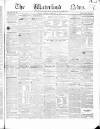 Waterford News Friday 07 February 1868 Page 1