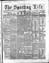 Sporting Life Saturday 23 July 1859 Page 1