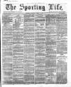 Sporting Life Saturday 28 April 1860 Page 1