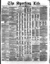 Sporting Life Saturday 17 February 1872 Page 1