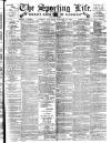 Sporting Life Saturday 27 January 1894 Page 1