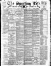 Sporting Life Friday 22 April 1898 Page 1