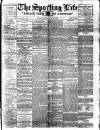 Sporting Life Monday 24 July 1905 Page 1