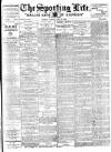 Sporting Life Tuesday 12 June 1906 Page 1