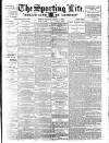 Sporting Life Saturday 11 August 1906 Page 1