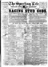 Sporting Life Saturday 02 March 1907 Page 1