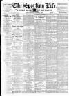 Sporting Life Tuesday 06 October 1908 Page 1