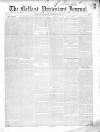 Belfast Protestant Journal Saturday 12 December 1846 Page 1