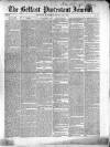 Belfast Protestant Journal Saturday 30 March 1850 Page 1