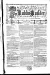 The Dublin Builder Wednesday 01 August 1866 Page 1