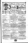 The Dublin Builder Thursday 15 October 1868 Page 1