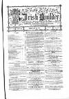 The Dublin Builder Thursday 15 February 1872 Page 1