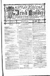 The Dublin Builder Friday 15 March 1872 Page 1