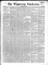 Tipperary Vindicator Saturday 20 July 1844 Page 1