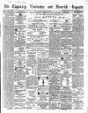 Tipperary Vindicator Friday 08 August 1862 Page 1