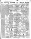 Tipperary Vindicator Friday 07 November 1862 Page 1
