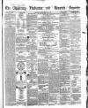 Tipperary Vindicator Friday 06 February 1863 Page 1