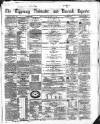 Tipperary Vindicator Friday 29 June 1866 Page 1