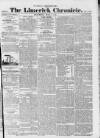 Limerick Chronicle Saturday 06 May 1826 Page 1
