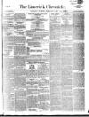Limerick Chronicle Saturday 27 February 1858 Page 1